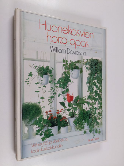 Matti Erkamo ym. : Huonekasvien hoito-opas
