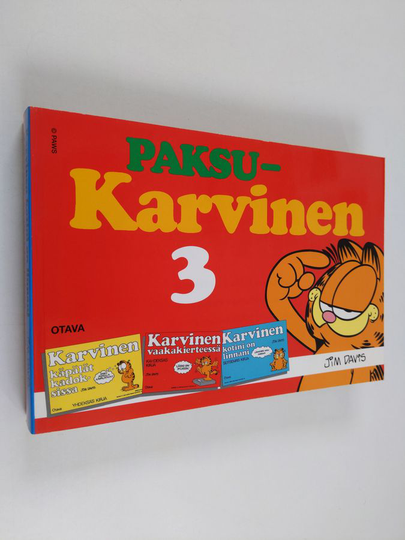 Jim Davis : Paksu-Karvinen 3 : Kotini on linnani ; Karvinen vaakakierteessä ; Käpälät kadoksissa