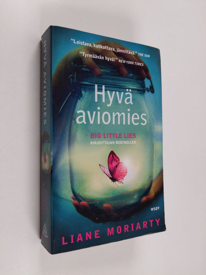 Liane Moriarty : Hyvä aviomies