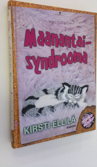 Kirsti Ellilä : Maanantaisyndrooma