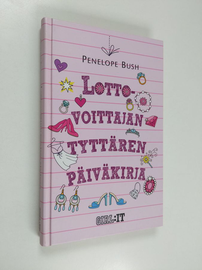 Penelope Bush : Lottovoittajan tyttären päiväkirja