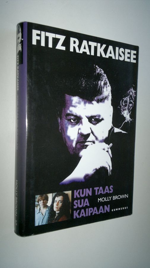 Molly Brown : Kun taas sua kaipaan - Fitz ratkaisee