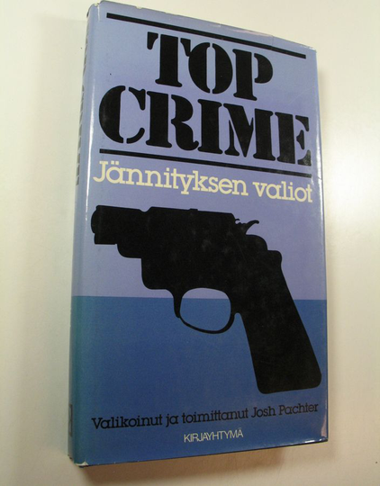 Josh Pachter (toim.) : Top crime : jännityksen valiot