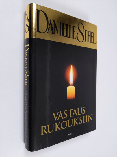 Danielle Steel : Vastaus rukouksiin