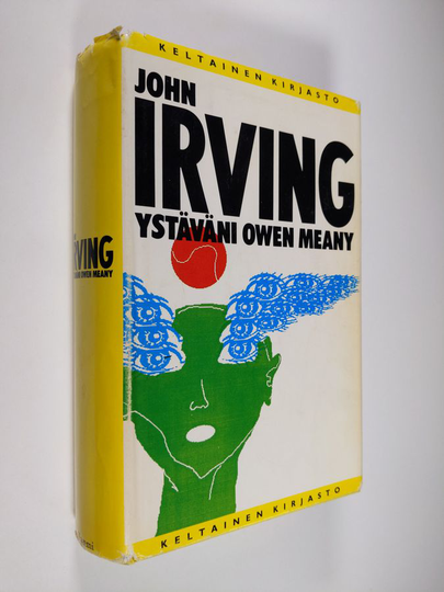 John Irving : Ystäväni Owen Meany