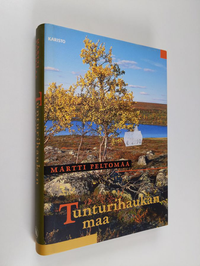 Martti Peltomaa : Tunturihaukan maa