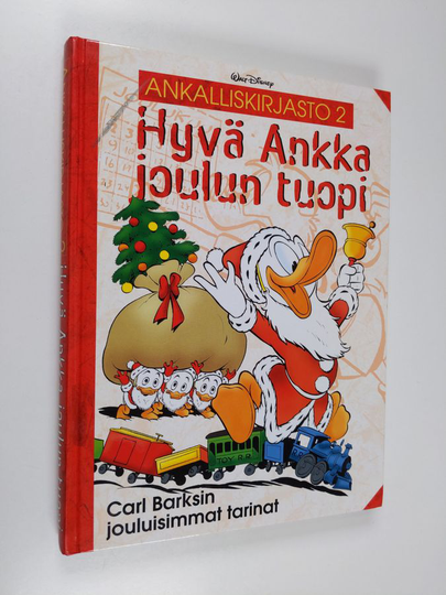 Walt Disneyym. : Hyvä Ankka joulun tuopi