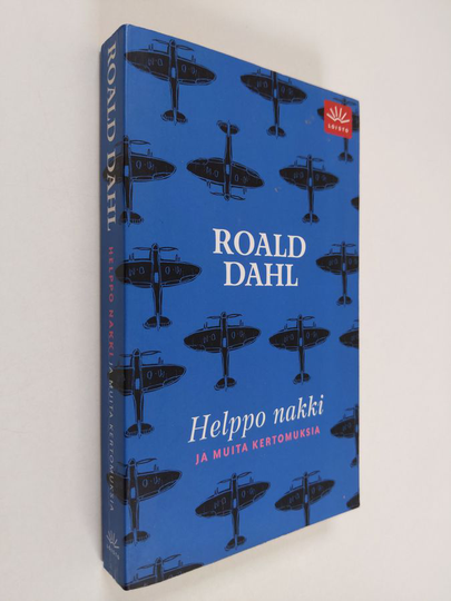 Roald Dahl : Helppo nakki ja muita kertomuksia