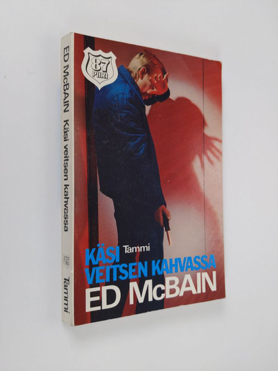 Ed McBain : Käsi veitsen kahvassa