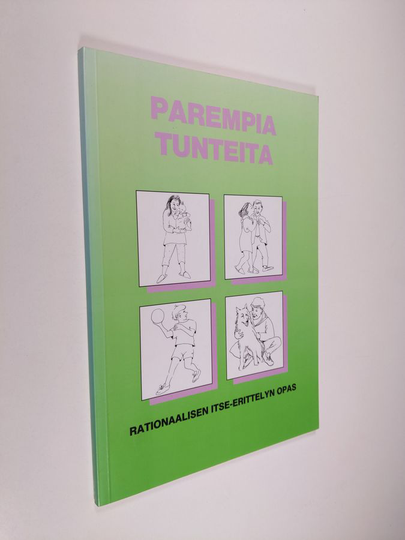 Maxie C. Maultsby : Parempia tunteita : rationaalisen itse-erittelyn opas